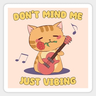 Don't Mind Me, Just Vibing - Guitar Chibi Cat III Magnet